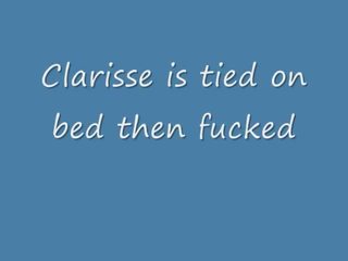 Clarisse Tied And Fucked